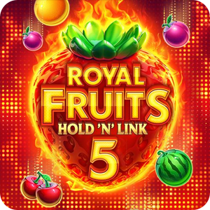 ROYAL FRUITS 5: HOLD 'N' LINK