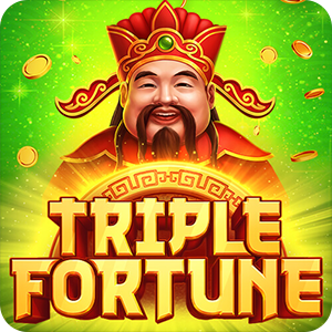 TRIPLE FORTUNE