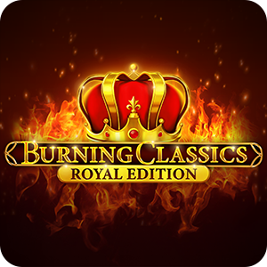 BURNING CLASSICS ROYAL EDITION