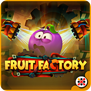 FRUIT FACTORY