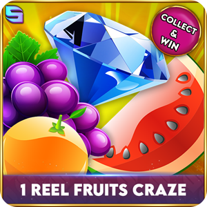 1 REEL - FRUITS CRAZE