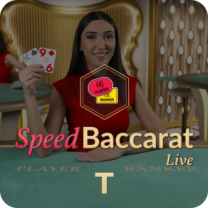 SPEED BACCARAT T