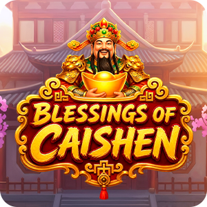 Blessings of Caishen